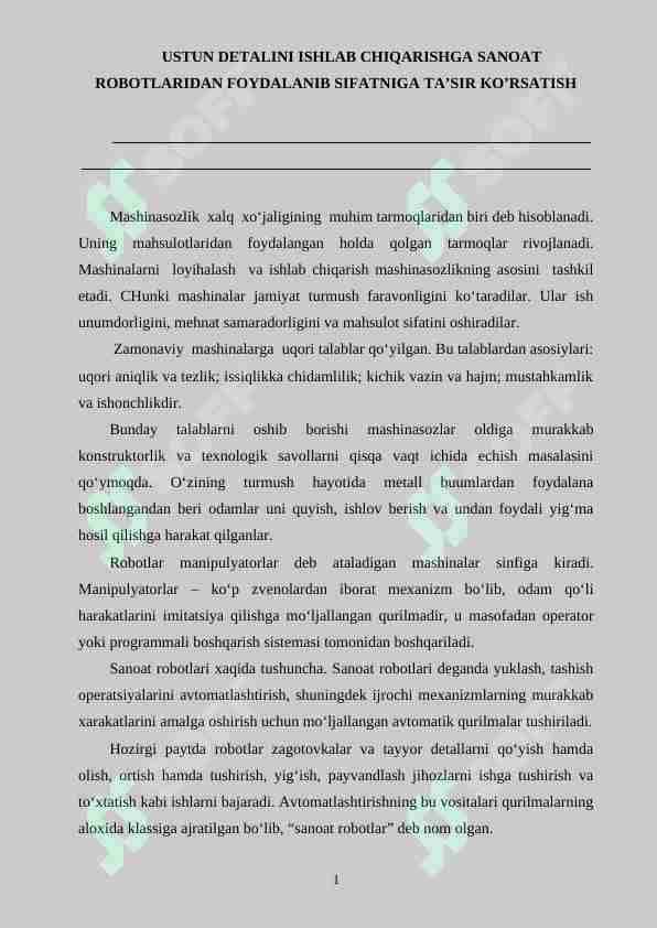 USTUN DETALINI ISHLAB CHIQARISHGA SАNОАT RОBОTLАRIDAN FOYDALANIB SIFATNIGA TA’SIR KO’RSATISH