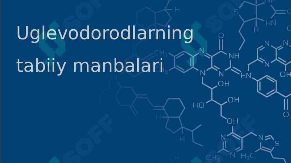 Uglevodorodlarning tabiiy manbaalari