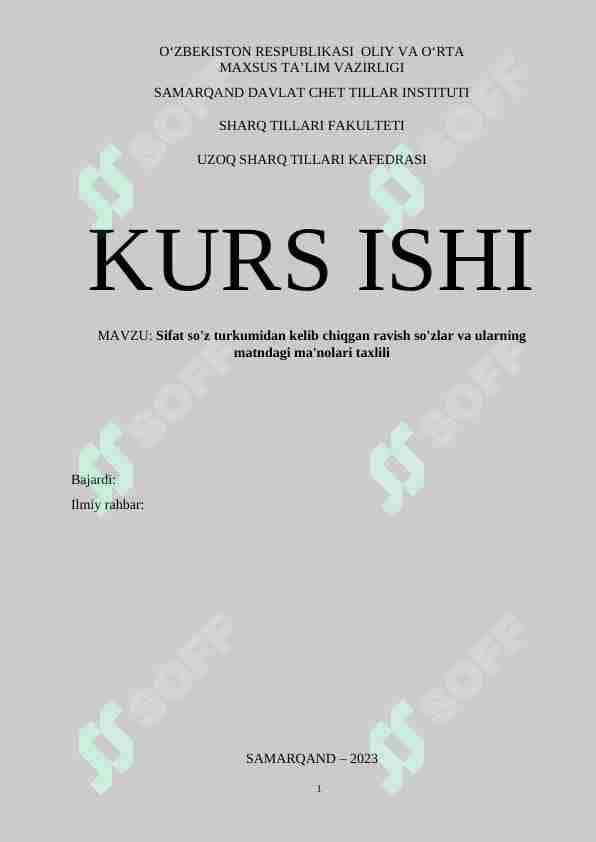 Sifat so'z turkumidan kelib chiqgan ravish so'zlar va ularning matndagi ma'nolari taxlili