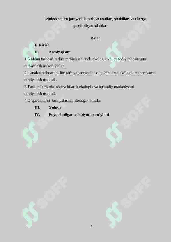 Uzluksiz ta’lim jarayonida tarbiya usullari, shakillari va ularga qo'yiladigan talablar