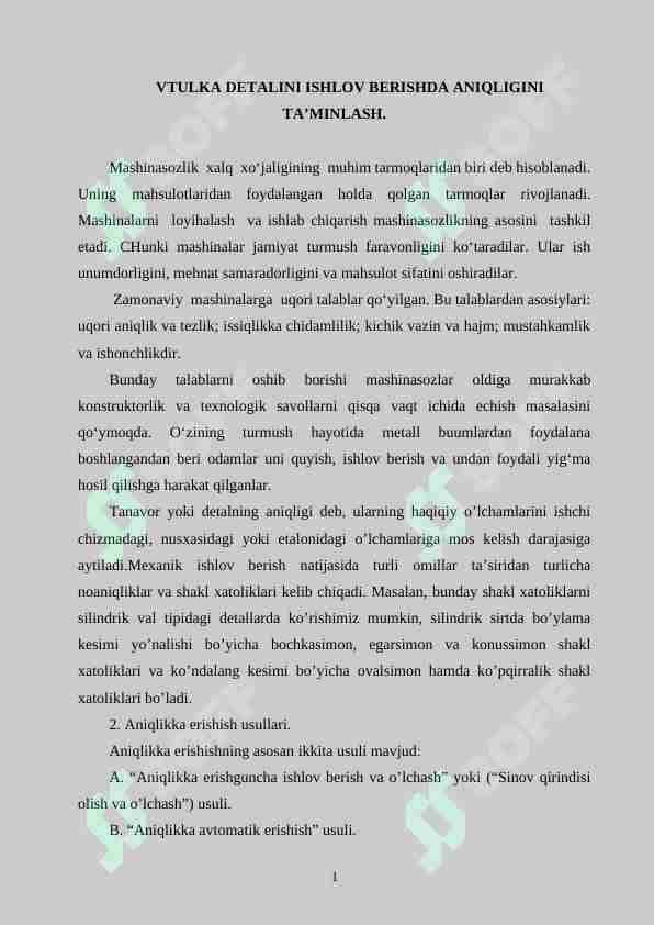 VTULKA DETALINI ISHLOV BERISHDA ANIQLIGINI TA’MINLASH