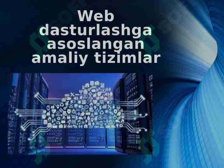 Web dasturlashga asoslangan amaliy tizimlar