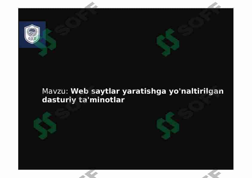 Web saytlar yaratishda qoʻllaniladigan asosiy dasturlar