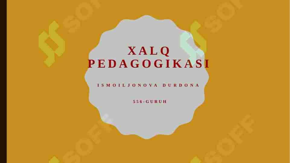 Xalq pedagogikasida oila va oilaviy tarbiyaning aks etishi