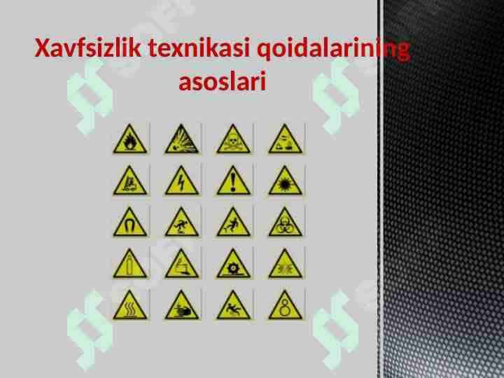 Xavfsizlik texnikasi qoidalarining asoslari