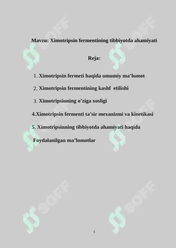 Ximotripsin fermentining tibbiyotda ahamiyati