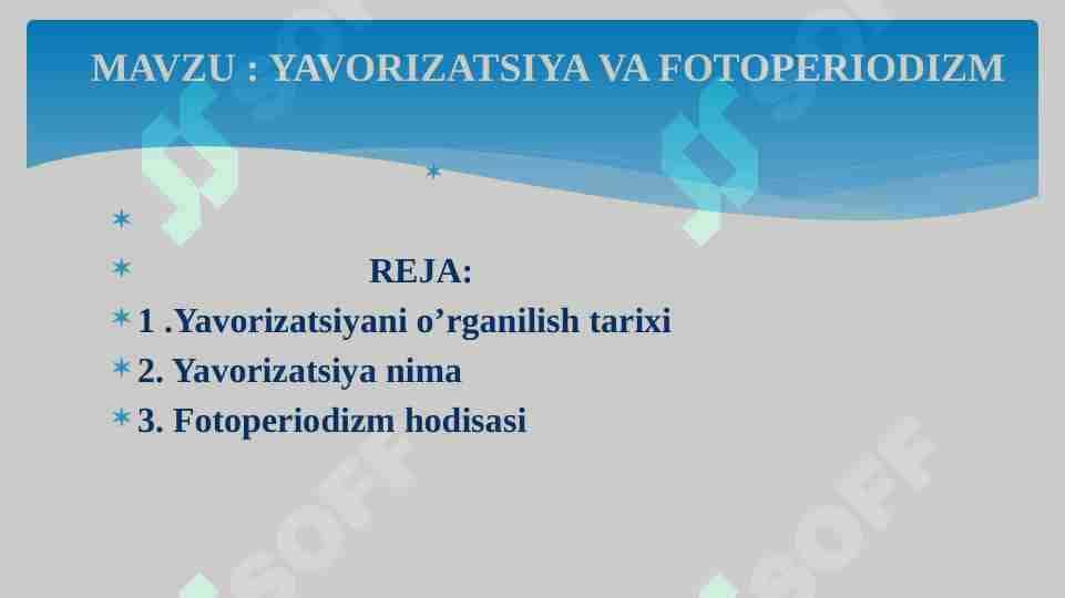 YAVORIZATSIYA VA FOTOPERIODIZM