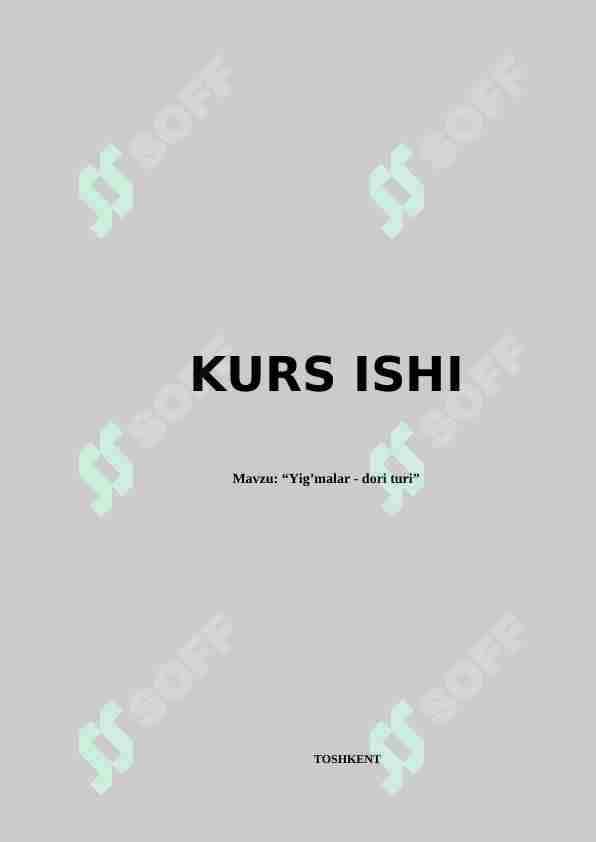 Yig’malar - dori turi