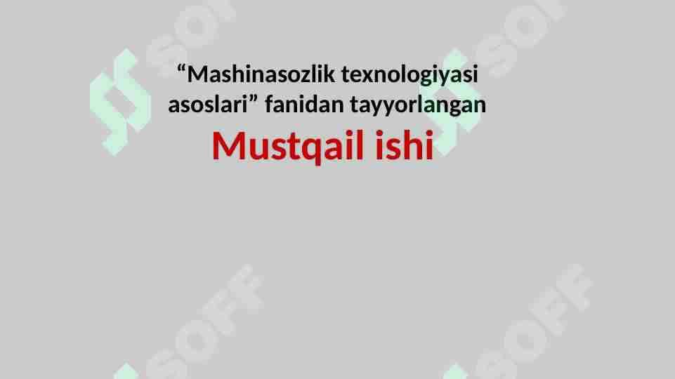 Yig’uv texnologik jarayonlarini ishlab chiqish tartibi