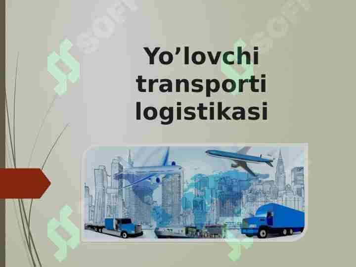 Yo’lovchi transporti logistikasi