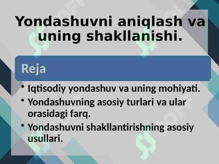 Yondashuvni aniqlash va uning shakllanishi
