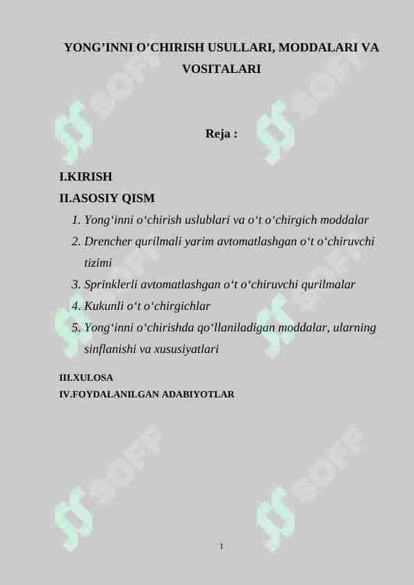 Yong’inni uchirish usullari, moddalari va vositalari