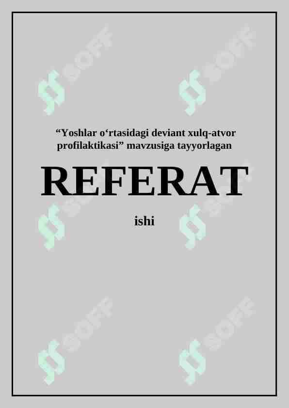 Yoshlar oʻrtasidagi deviant xulq-atvor profilaktikasi