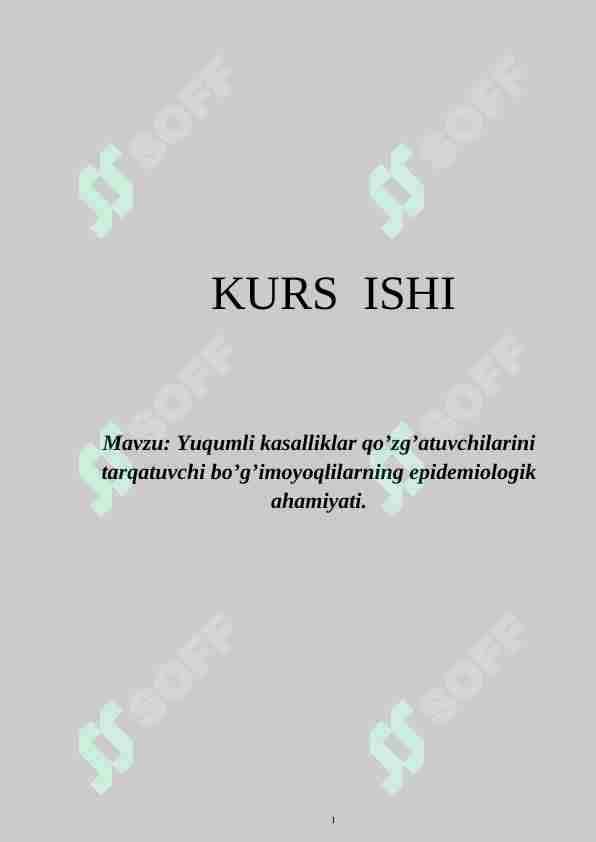 Yuqumli kasalliklar qo’zg’atuvchilarini tarqatuvchi bo’g’imoyoqlilarning epidemiologik ahamiyati.