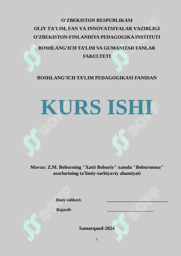 Z.M. Boburning "Xatti Boburiy" xamda "Boburnoma" asarlarining ta'limiy-tarbiyaviy ahamiyati