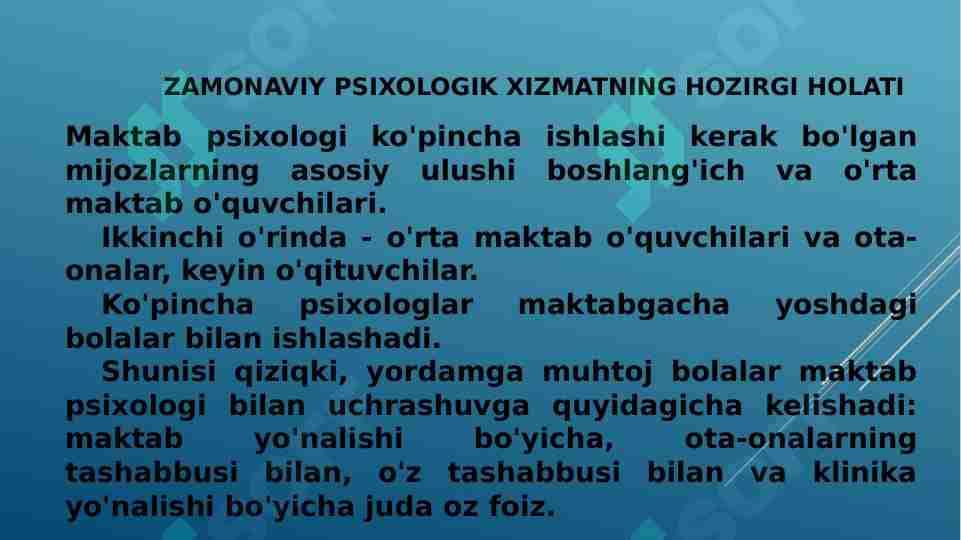 ZAMONAVIY PSIXOLOGIK XIZMATNING HOZIRGI HOLATI