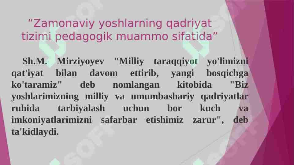 Zamonaviy yoshlarning qadriyat tizimi pedagogik muammo sifatida