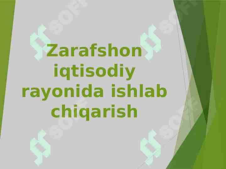 Zarafshon iqtisodiy rayonida ishlab chiqarish