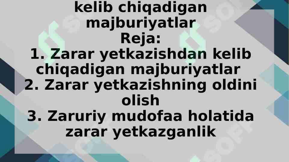 Zarar yetkazishdan kelib chiqadigan majburiyatlar