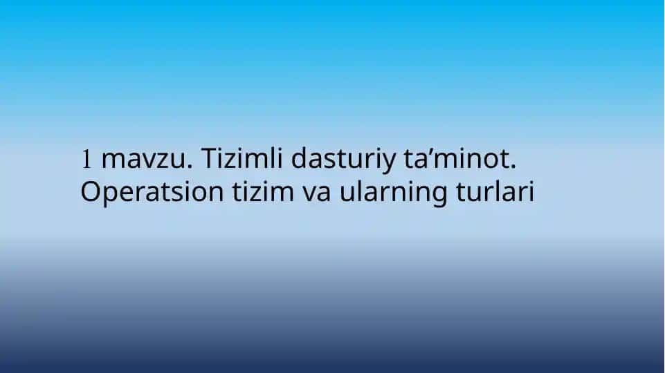 Tizimli dasturiy ta’minot