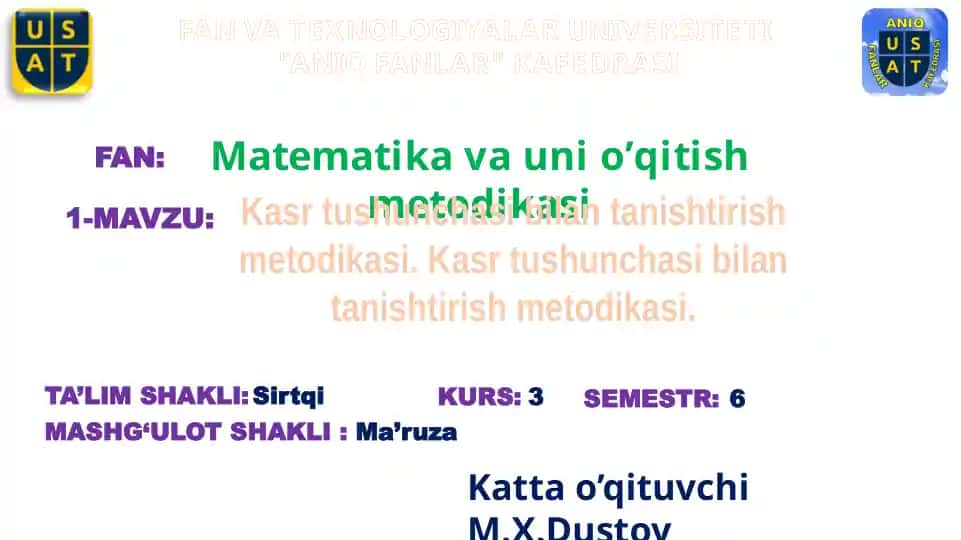Matematika va uni o’qitish metodikasi