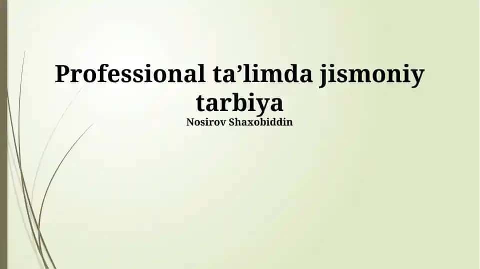 Professional taʼlimda jismoniy tarbiya