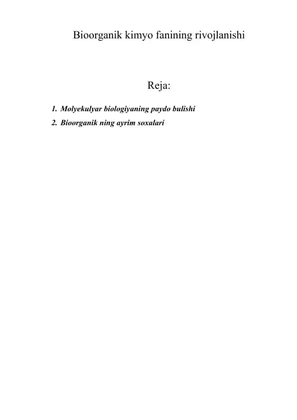 Bioorganik kimyo fanining rivojlanishi