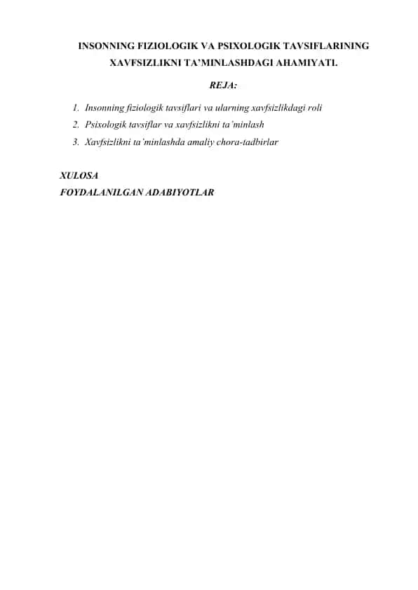 INSONNING FIZIOLOGIK VA PSIXOLOGIK TAVSIFLARINING XAVFSIZLIKNI TA’MINLASHDAGI AHAMIYATI.
