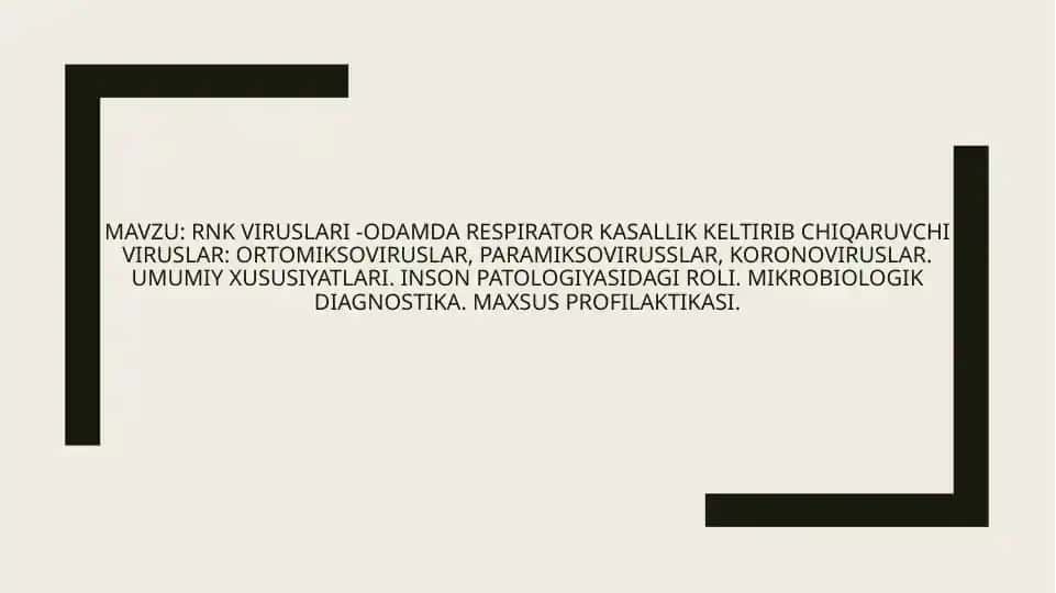 RNK viruslari - odamda respirator kasallik keltirib chiqaruvchi viruslar