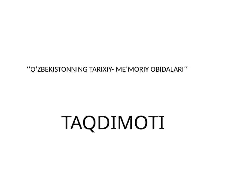 O‘zbekistonning tarixiy-me'moriy obidalari