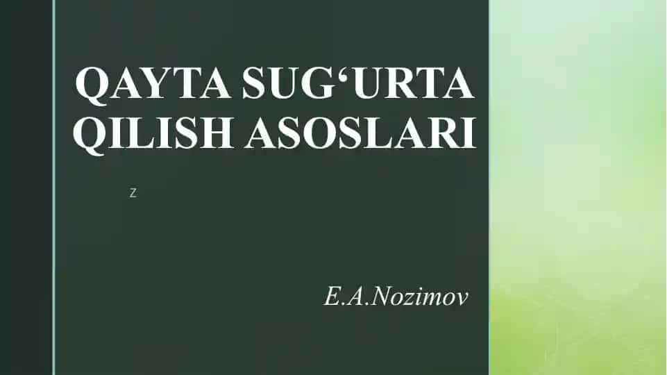 Qayta sug‘urtaqilish asoslari