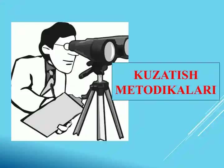 Kuzatish metodikalari