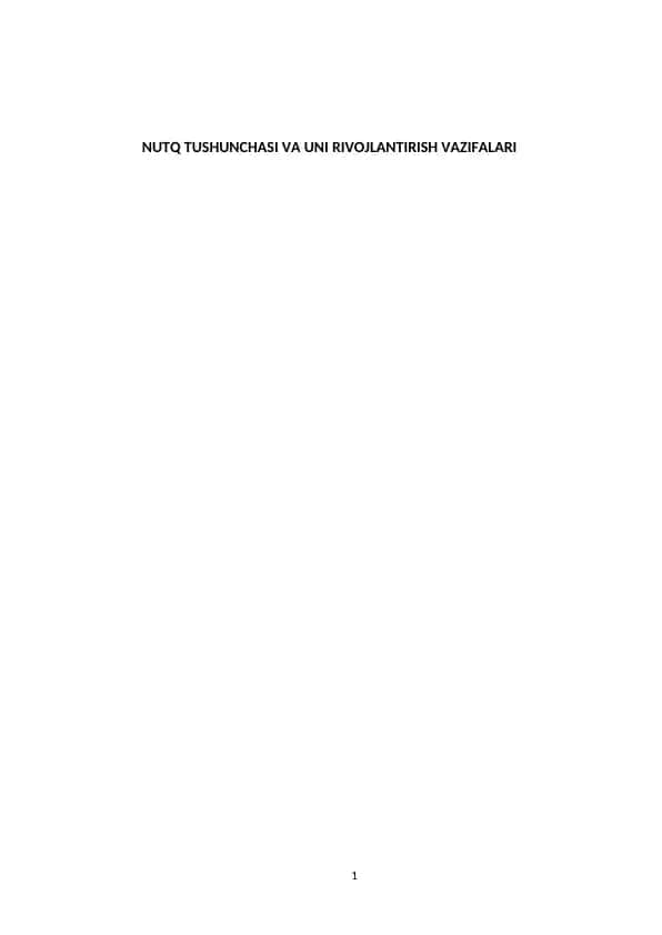 Nutq Tushunchasi va Uni Rivojlantirish Vazifalari