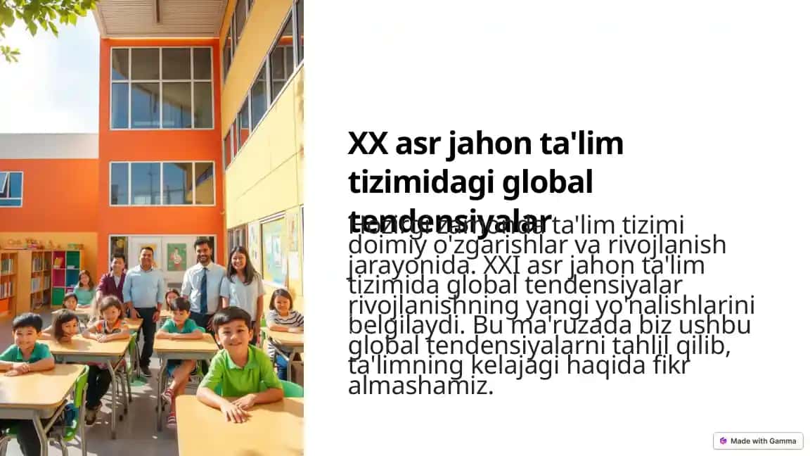 XX asr jahon ta'lim tizimidagi global tendensiyalar