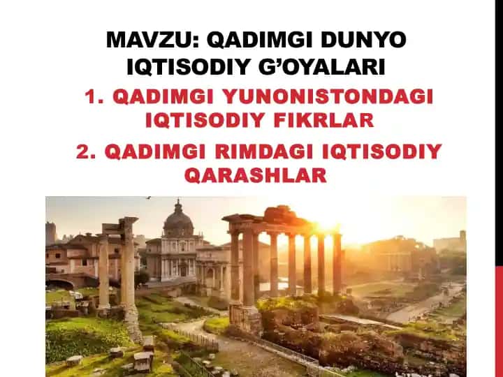 Qadimgi dunyo iqtisodiy g’oyalari