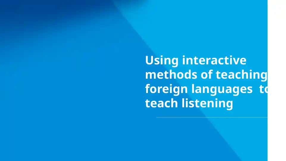 Foreign Language Listening Teaching Methods