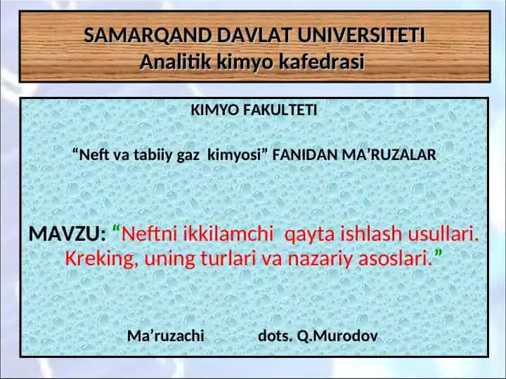 Neftni ikkilamchi qayta ishlash usullari