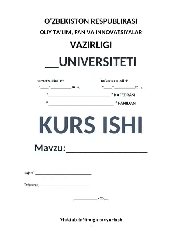 Maktab taʼlimiga tayyorlash haqida kurs ishi