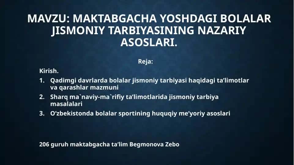 Bolalar rivojlanishida jismoniy tarbiya nazariyasi va metodikasi