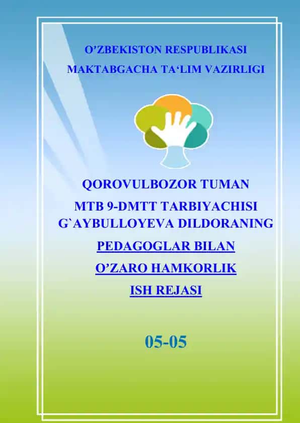 Pedagoglar bilan oʼzaro hamkorlik ish rejasi