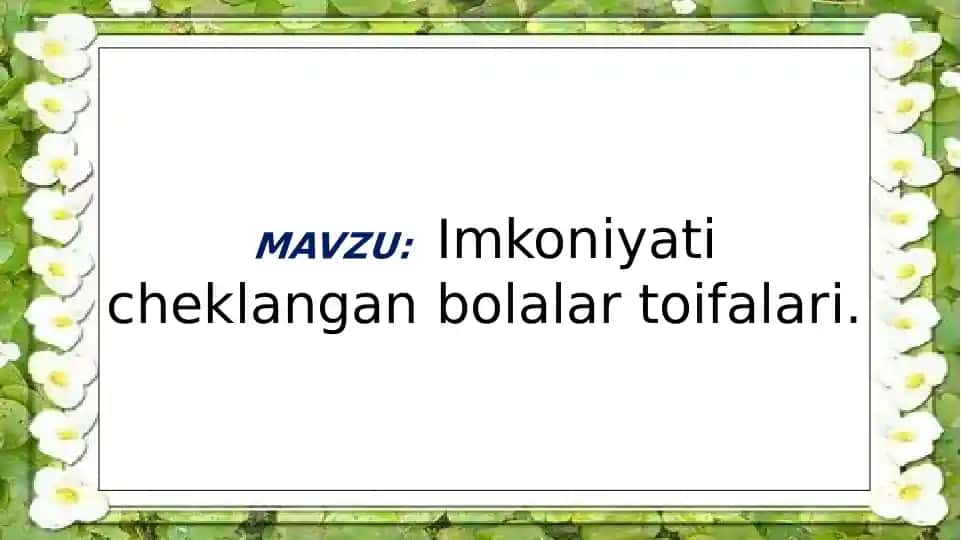 Imkoniyati cheklangan bolalar toifalari