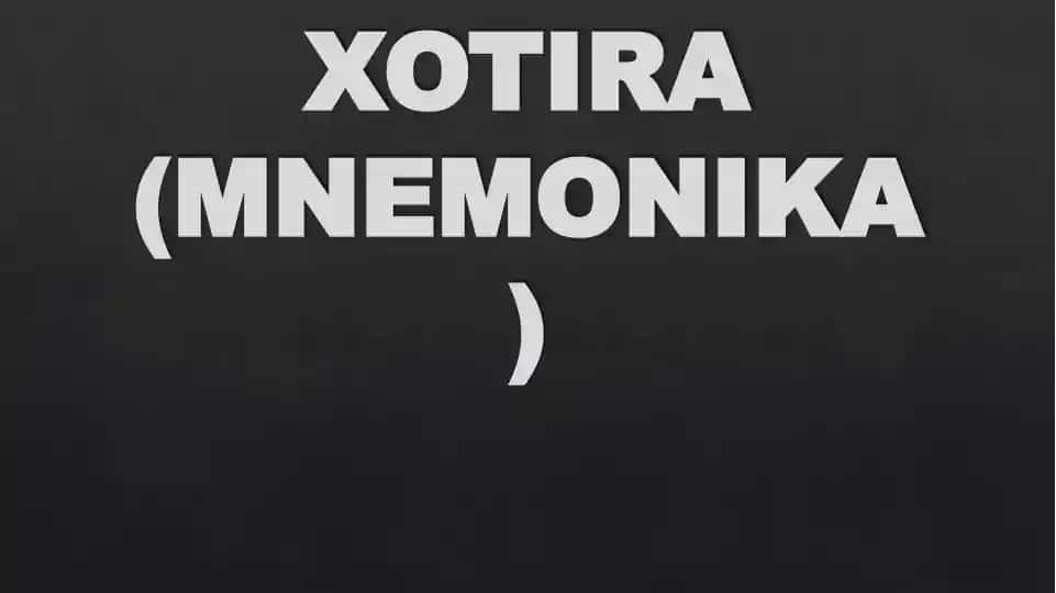 XOTIRA (MNEMONIKA)