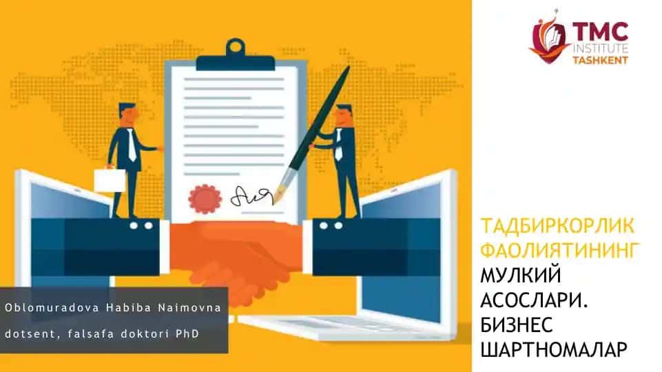 Тадбиркорлик Фаолиятининг Мулкий Асослари
