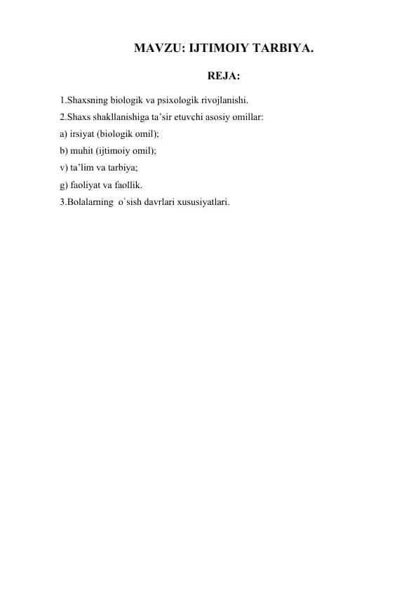 Shaxsning biologik va psixologik rivojlanishi.