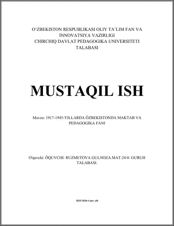1917-1945-YILLARDA ÔZBEKISTONDA MAKTAB VA PEDAGOGIKA FANI