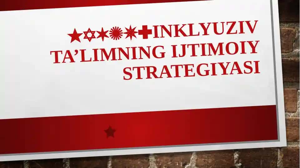 Inklyuziv ta’limning ijtimoiy strategiyasi