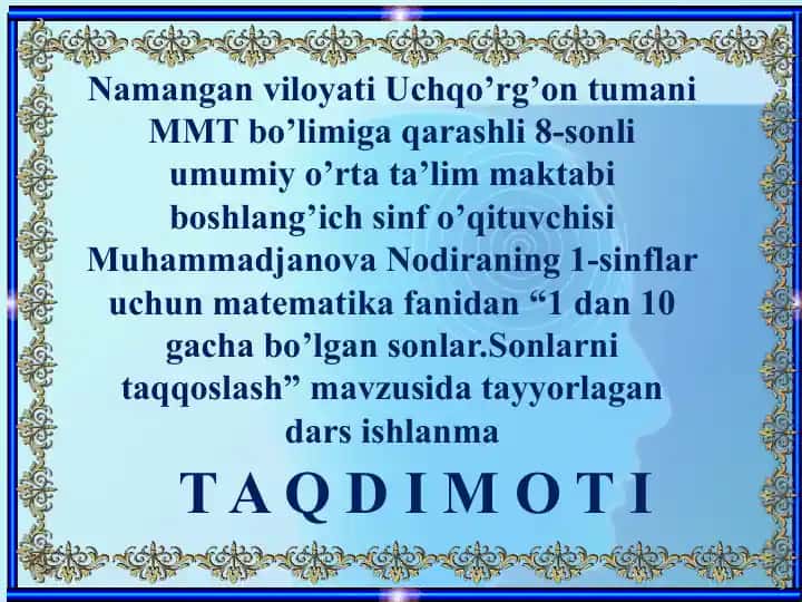 1 dan 10 gacha bo’lgan sonlar.Sonlarni taqqoslash dars ishlanmasi