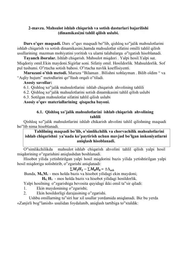 Mahsulot ishlab chiqarish va sotish dasturlari bajarilishi (dinamikasi)ni tahlil qilish uslubi