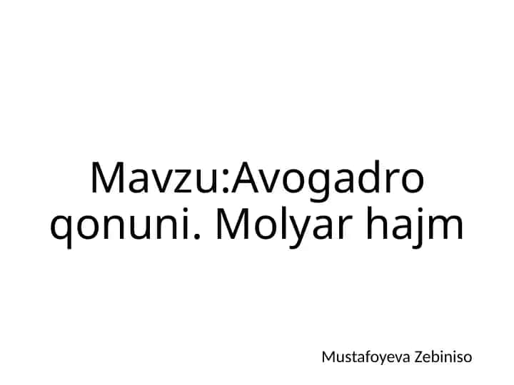 Avogadro qonuni. Molyar hajm