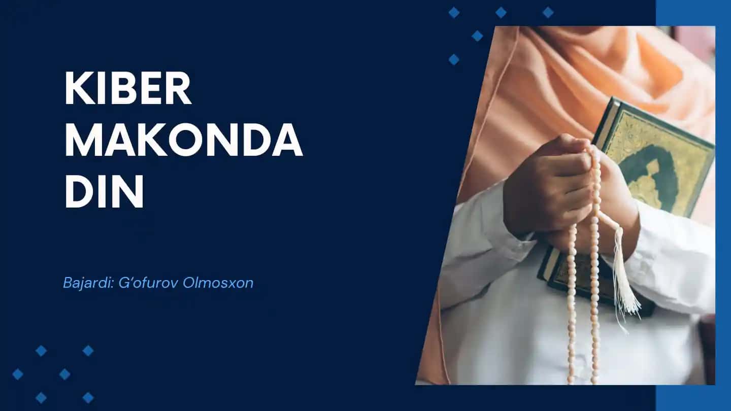 DINLAR VA TEXNOLOGIYALAR